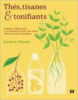 Ths, tisanes & infusions par Rachel de Thample