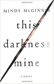 This Darkness Mine par Mindy McGinnis