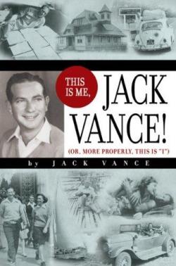 This is me, Jack Vance ! par Jack Vance
