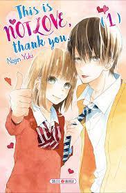 This is not love, thank you, tome 1 par Yuki Nojin