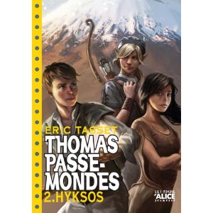 Thomas Passe-Mondes, tome 2 : Hyksos par Tasset