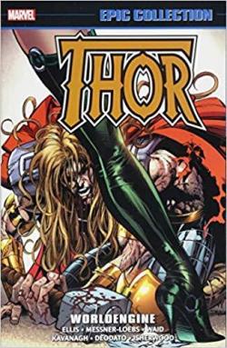 Thor Epic Collection: Worldengine par Warren Ellis