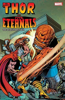 Thor and the Eternals: The Celestials Saga par Roy Thomas