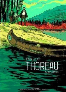 Thoreau - La vie sublime par Maximilien Le Roy