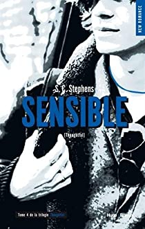 Thoughtless, tome 4 : Sensible  par S.C. Stephens