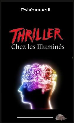 Thriller chez les illumins par Emmanuel Jousset