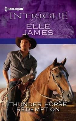 Thunder Horse, tome 3 : Redemption par Elle James