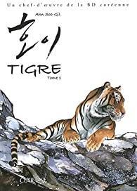 Tigre, tome 1 par Soo-Gil Ahn