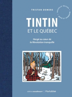 Tintin et le Qubec par Tristan Demers