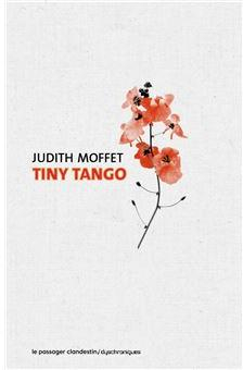 Tiny Tango par Judith Moffet