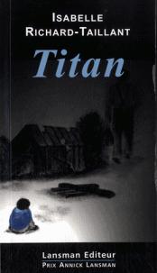 Titan par Isabelle Richard-Taillant