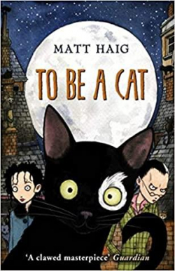 To Be A Cat par Matt Haig