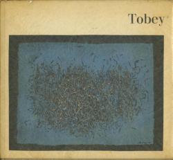Tobey par Wieland Schmied