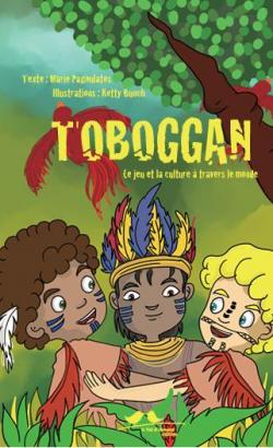 Toboggan, le jeu et la culture  travers le monde par Marie Pagoulatos