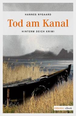 Tod am Kanal par Hannes Nygaard
