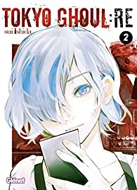 Tokyo Ghoul : Re, tome 2 par Sui Ishida