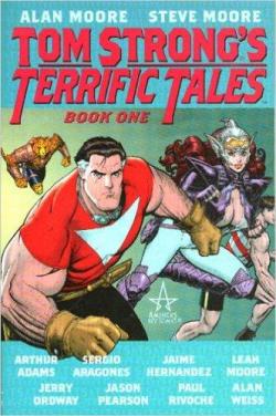 Tom Strong's Terrific Tales, tome 1 par Alan Moore