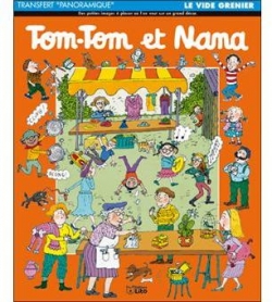 Tom-Tom et Nana : Le vide grenier par Yvette Barbetti