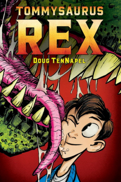 Tommysaurus Rex par Douglas TenNapel