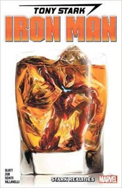 Tony Stark - Iron Man, tome 2 : Stark realities par Dan Slott