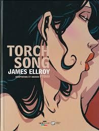 Torch Song par James Ellroy