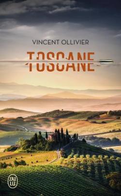 Toscane par Vincent Ollivier