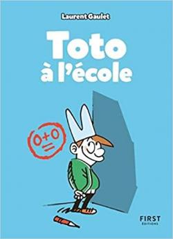 Toto  l'cole par Laurent Gaulet