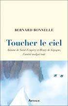 Toucher le ciel par Bernard Bonnelle