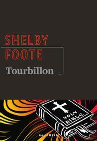 Tourbillon par Shelby Foote