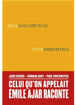 Tous immortels par Paul Pavlowitch