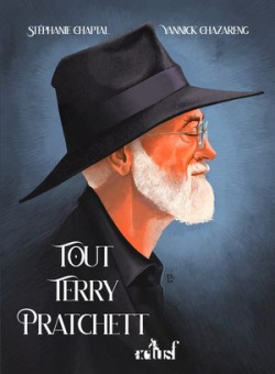 Tout Terry Pratchett par Yannick Chazareng