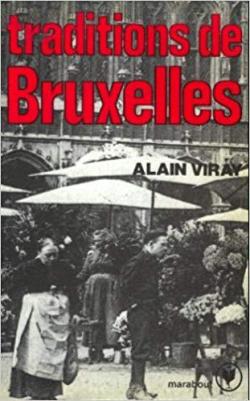Traditions de Bruxelles par Alain Viray