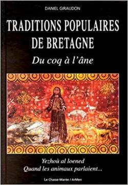 Traditions populaires de Bretagne par Daniel Giraudon