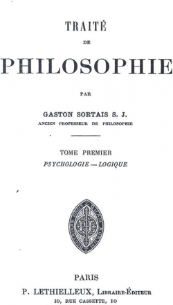 Trait de Philosophie, Vol. 1: Psychologie - Logique par Gaston Sortais