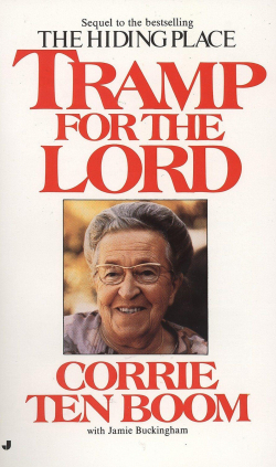 Tramp for the Lord par Corrie ten Boom