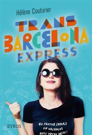 Trans Barcelona Express par Hlne Couturier