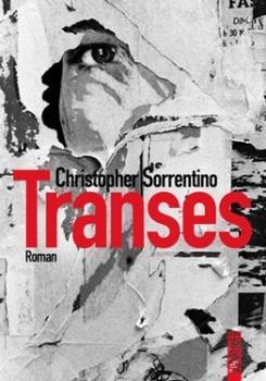 Transes par Christopher Sorrentino