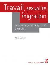 Travail, sexualit et migration par Melissa Blanchard