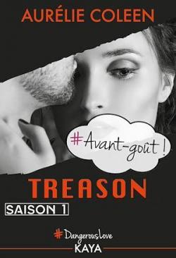 Treason - Avant-got - Saison 1 par Aurlie Coleen