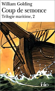 Trilogie maritime, tome 2 : Coup de semonce par Golding