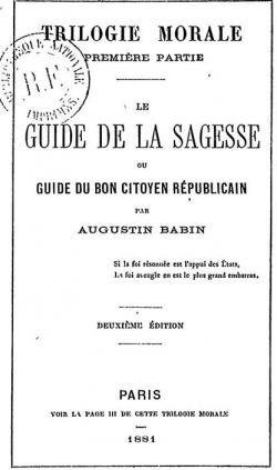 Trilogie morale, tome 1 par Augustin Babin