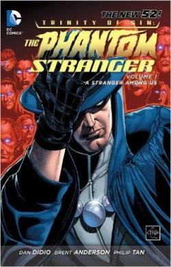 Trinity of Sin - Phantom Stranger Vol. 1: A Stranger Among Us par Dan DiDio