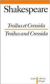 Trolus et Cressida par William Shakespeare