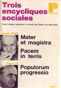 Trois encycliques sociales par Pape Paul VI