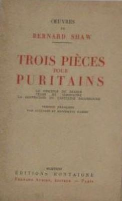 Trois pices pour puritains par George Bernard Shaw