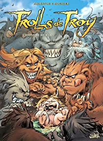 Trolls de Troy, Tome 14 : L'Histoire de Waha par Christophe Arleston