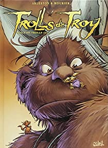 Trolls de Troy, Tome 16 : Poils de trolls par Jean-Louis Mourier
