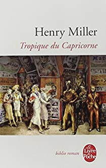 Tropique du Capricorne par Henry Miller