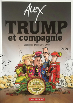 Trump et compagnie par Alexandre Ballaman
