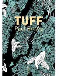 Tuff par Paul Beatty